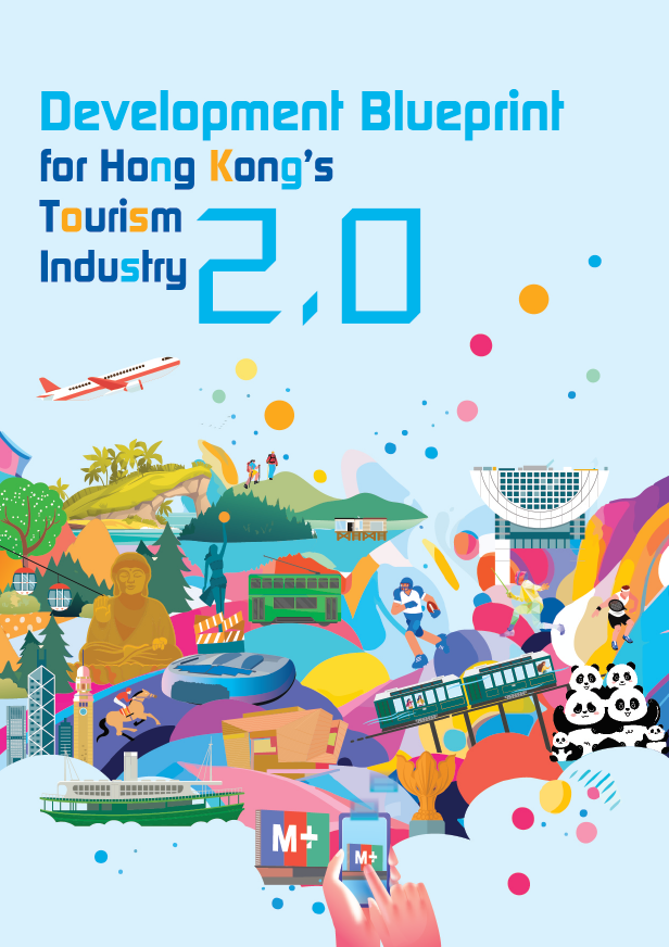 Development Blueprint for Hong Kong’s Tourism Industry 2.0 has been promulgated.